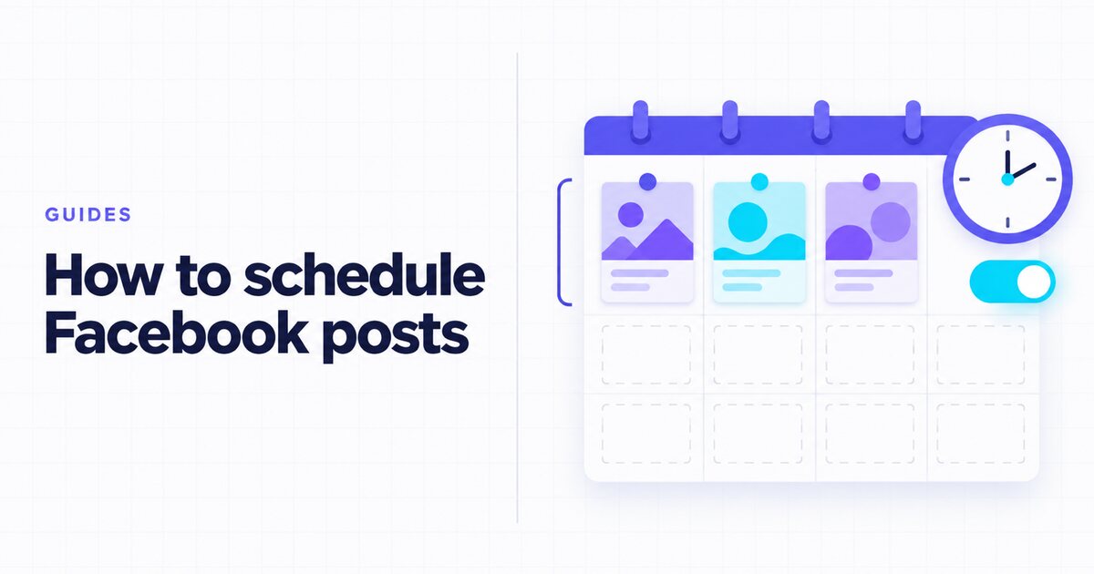 How to Schedule Facebook Posts (2026) | SocialHelper