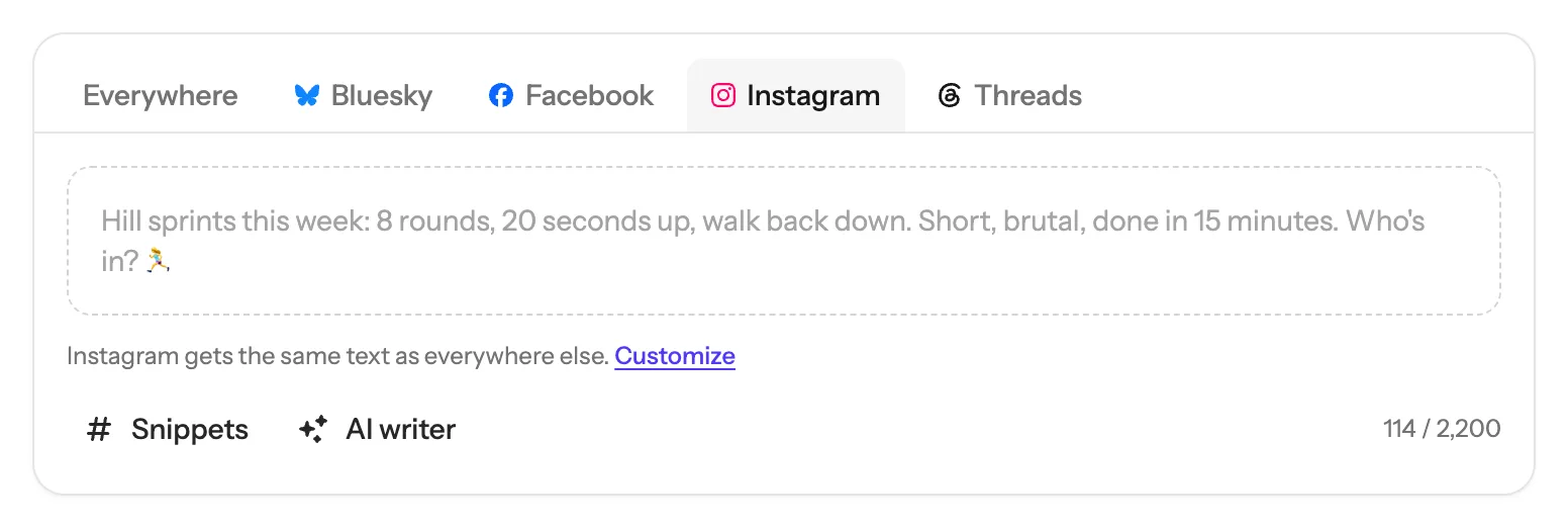 The Instagram tab: Instagram gets the same text as everywhere else, with a Customize link