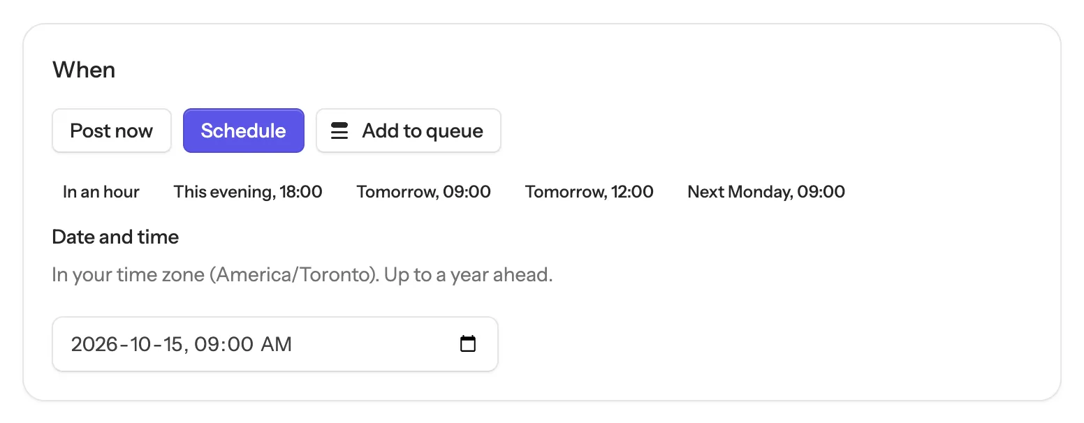 When, with Schedule selected, the quick picks and a date and time of 15 October at 09:00